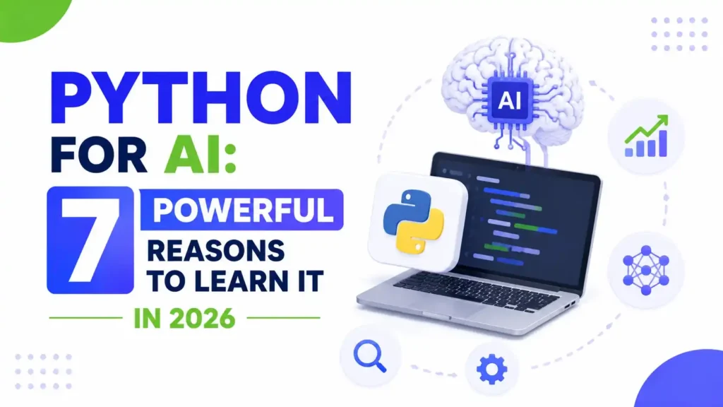 Python for AI illustration featuring a laptop with Python code, AI brain, machine learning icons, and modern technology graphics on a clean white background.